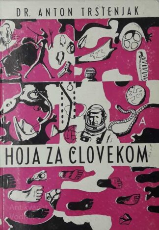 Anton Trstenjak HOJA ZA ČLOVEKOM