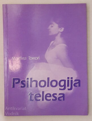Martina Tomori PSIHOLOGIJA TELESA