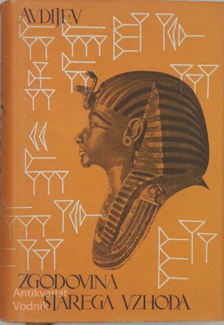 ZGODOVINA STAREGA VZHODA Vsevolod Igorjevič Avdijev