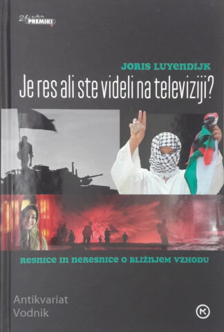 JE RES ALI STE VIDELI NA TELEVIZIJI? Joris Luyendijk