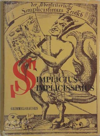 SIMPLICIUS SIMPLICISSIMUS, Grimelshausen