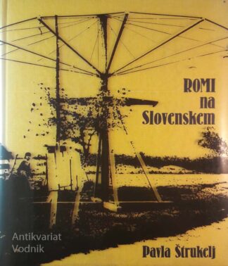 ROMI NA SLOVENSKEM, Pavla Štrukelj