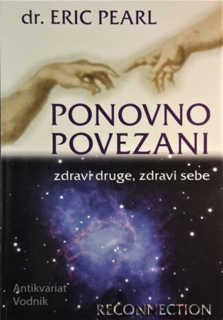 PONOVNO POVEZANI, Dr. Eric Pearl
