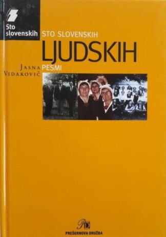 STO SLOVENSKIH LJUDSKIH PESMI, Jasna Vidakovič