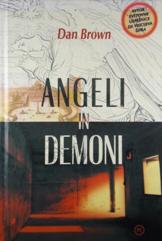 ANGELI IN DEMONI, Dan Brown