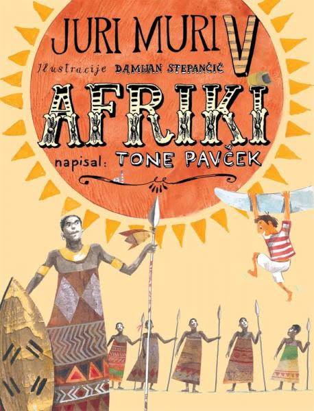 JURI MURI V AFRIKI, Tone Pavček