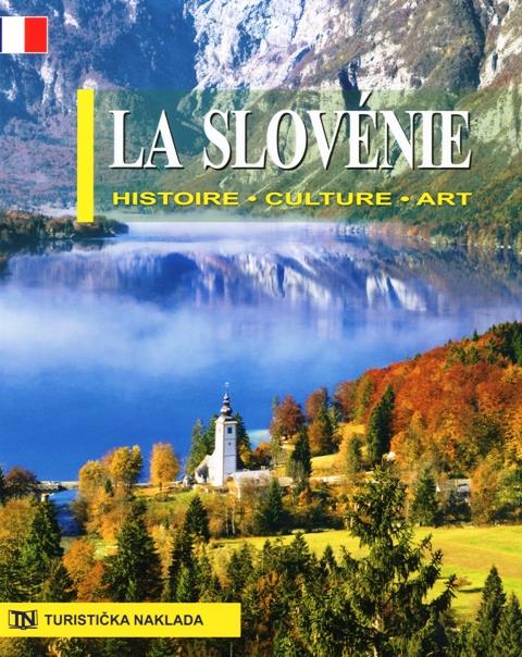 LA SLOVENIE - HISTOIRE, CULTURE, ART, Morana Polovič, FRA