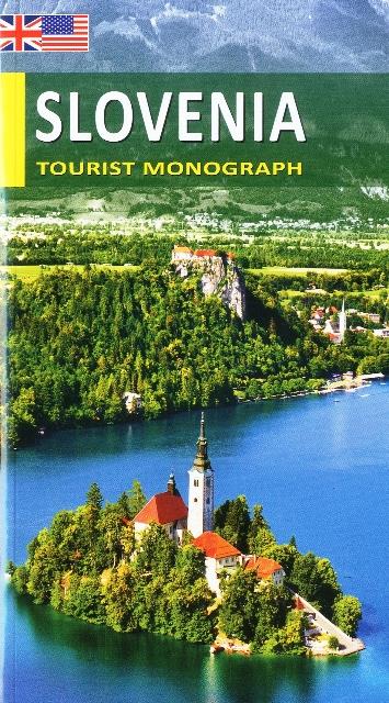 SLOVENIA - TOURIST MONOGRAPH, Morana Polović