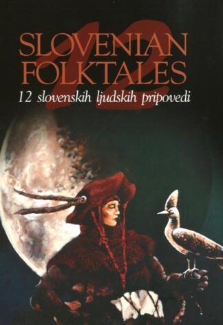 12 SLOVENIAN FOLKTALES