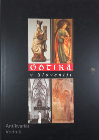 GOTIKA V SLOVENIJI