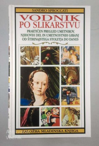 VODNIK PO SLIKARSTVU, Sandro Sproccati