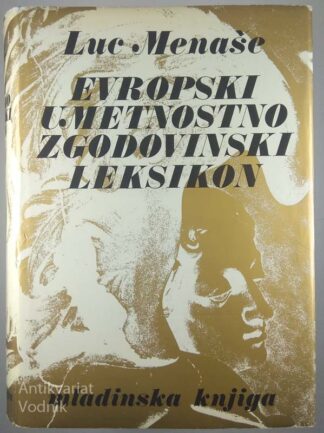 EVROPSKI UMETNOSTNO ZGODOVINSKI LEKSIKON, Luc Menaše