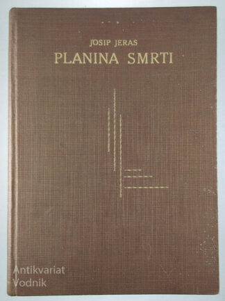 PLANINA SMRTI, Josip Jeras