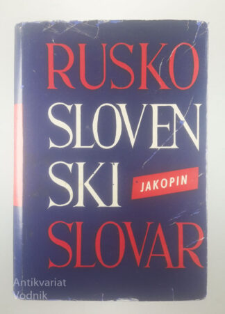 RUSKO - SLOVENSKI SLOVAR, F. Jakopin