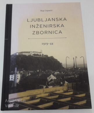 LJUBLJANSKA INŽENIRSKA ZBORNICA 1919-44, Bogo Zupančič