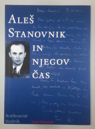 ALEŠ STANOVNIK IN NJEGOV ČAS, Janez Stanovnik