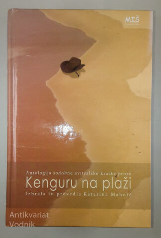 KENGURU NA PLAŽI, Katarina Mahnič