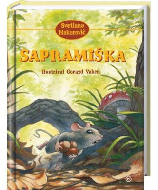 SAPRAMIŠKA, Svetlana Makarovič