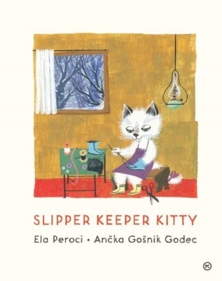 MUCA COPATARICA - Slipper keeper kitty (angleška izdaja), Ela Peroci