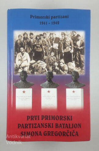 PRIMORSKI PARTIZANI 1941-1942