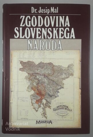 ZGODOVINA SLOVENSKEGA NARODA, (2. del), Dr. Josip Gruden
