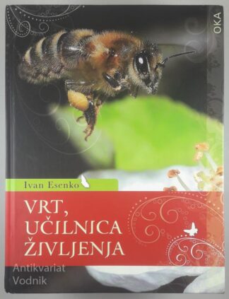 VRT, UČILNICA ŽIVLJENJA, Ivan Esenko