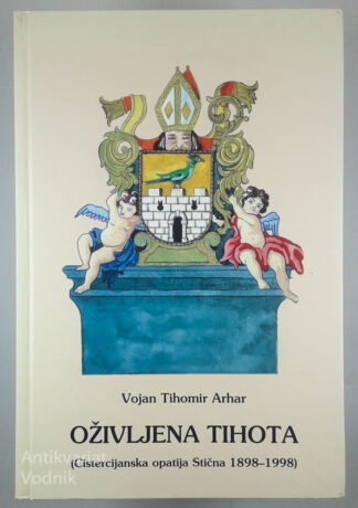 OŽIVLJENA TIHOTA, Vojan Tihomir Arhar