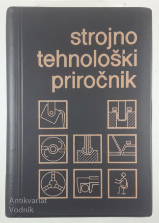 STROJNOTEHNOLOŠKI PRIROČNIK