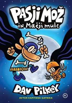 Pasji mož 4 in Mačji mulc, Dav Pilkey