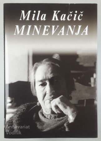 MINEVANJA, Mila Kačič