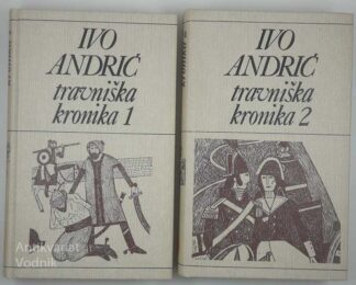 TRAVNIŠKA KRONIKA 1-2 DEL, Ivo Andrić