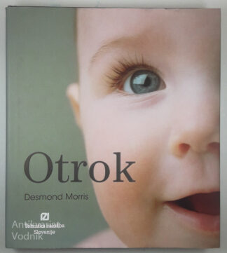 OTROK, Desmond Morris
