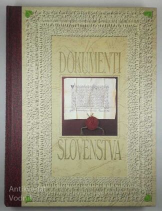 DOKUMENTI SLOVENSTVA, več avtorjev