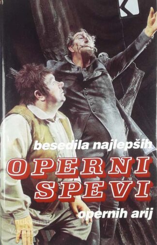 OPERNI SPEVI, uredil Smilijan Samec