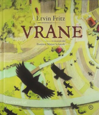 VRANE, Ervin Fritz
