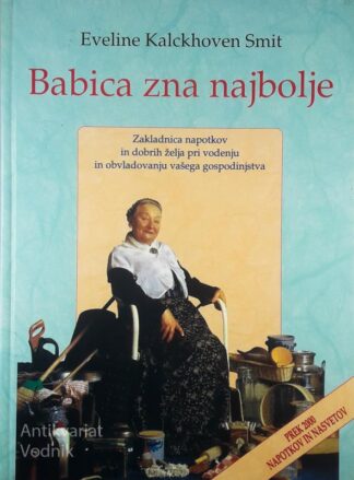 BABICA ZNA NAJBOLJE, Eveline Kalchkoven Smit