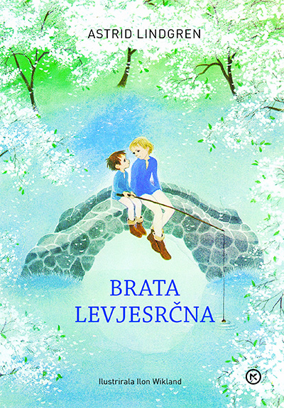 BRATA LEVJESRČNA, Astrid Lindgren