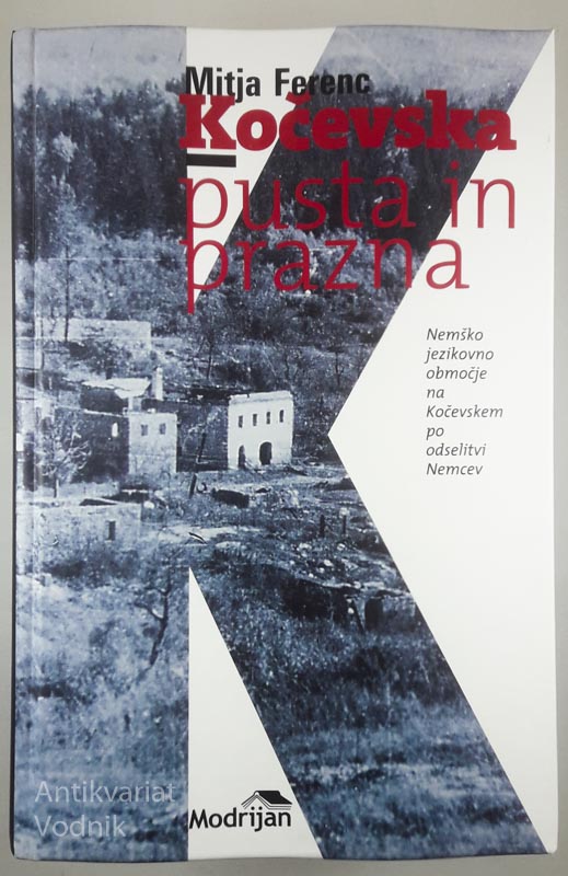 KO EVSKA PUSTA IN PRAZNA Mitja Ferenc Antikvariat Vodnik KO EVSKA PUSTA IN PRAZNA Mitja Ferenc Antikvariat Vodnik