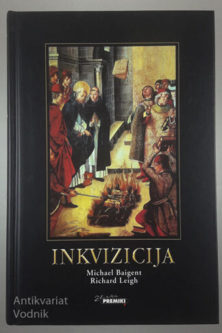 INKVIZICIJA, Michael Baigent in Richard Leigh