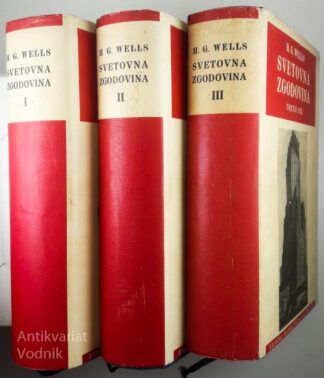 SVETOVNA ZGODOVINA I., II. in III., H. G. Wells