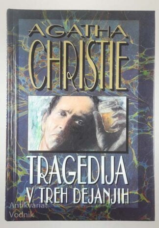 TRAGEDIJA V TREH DEJANJIH, Agatha Christie