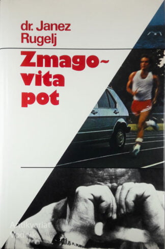 ZMAGOVITA POT, Dr. Janez Rugelj
