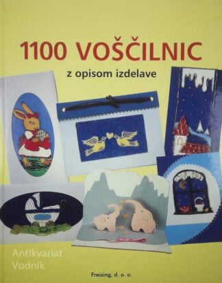 1100 VOŠČILNIC Z OPISOM IZDELAVE
