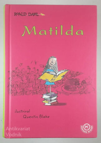 MATILDA, Roald Dahl