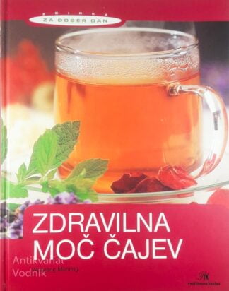 ZDRAVILNA MOČ ČAJEV, Wolfgang Möhring
