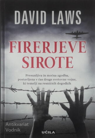 FIRERJEVE SIROTE, David Laws