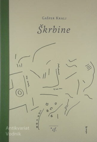 ŠKRBINE, Gašper Kralj