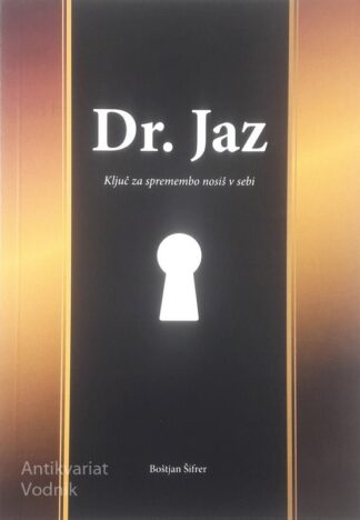 DR. JAZ, Boštjan Šifrer