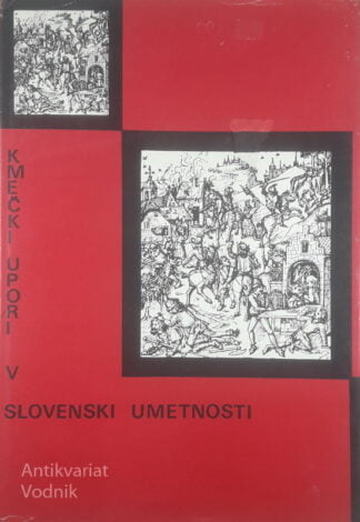 KMEČKI UPORI V SLOVENSKI UMETNOSTI, več avtorjev