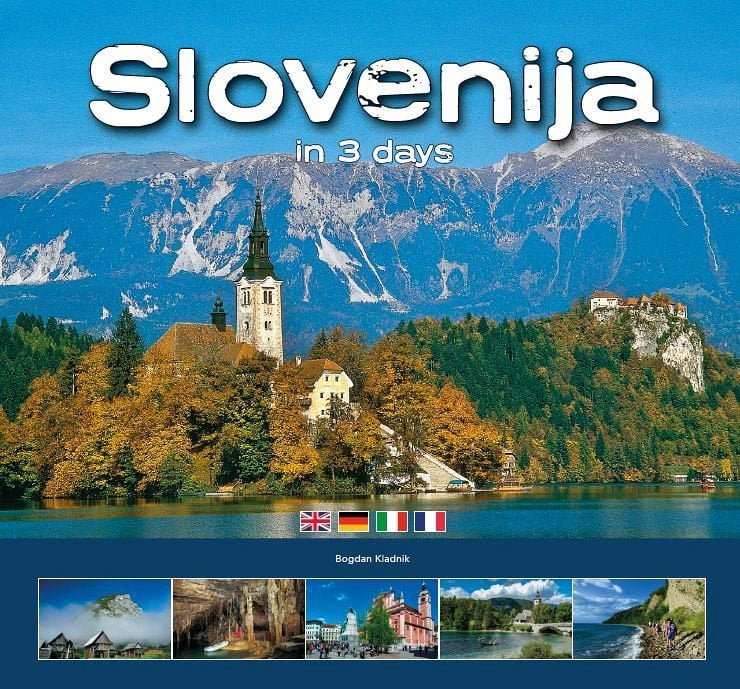 Slovenia in 3 days, Bogdan Kladnik